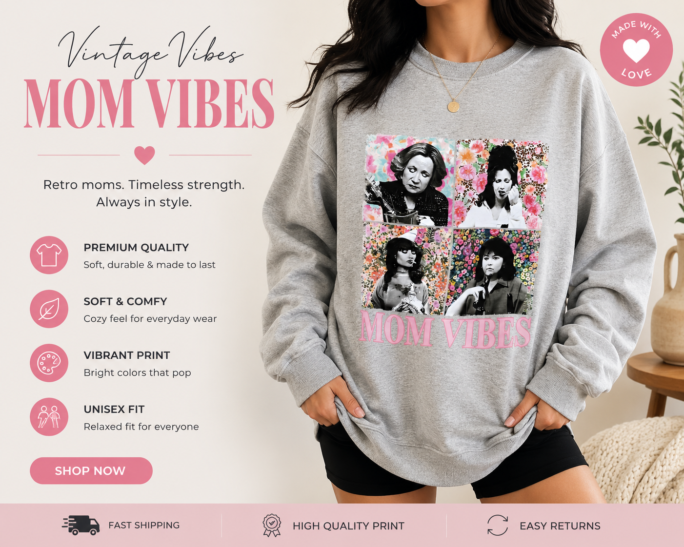 Mom Vibes Vintage Sweatshirt